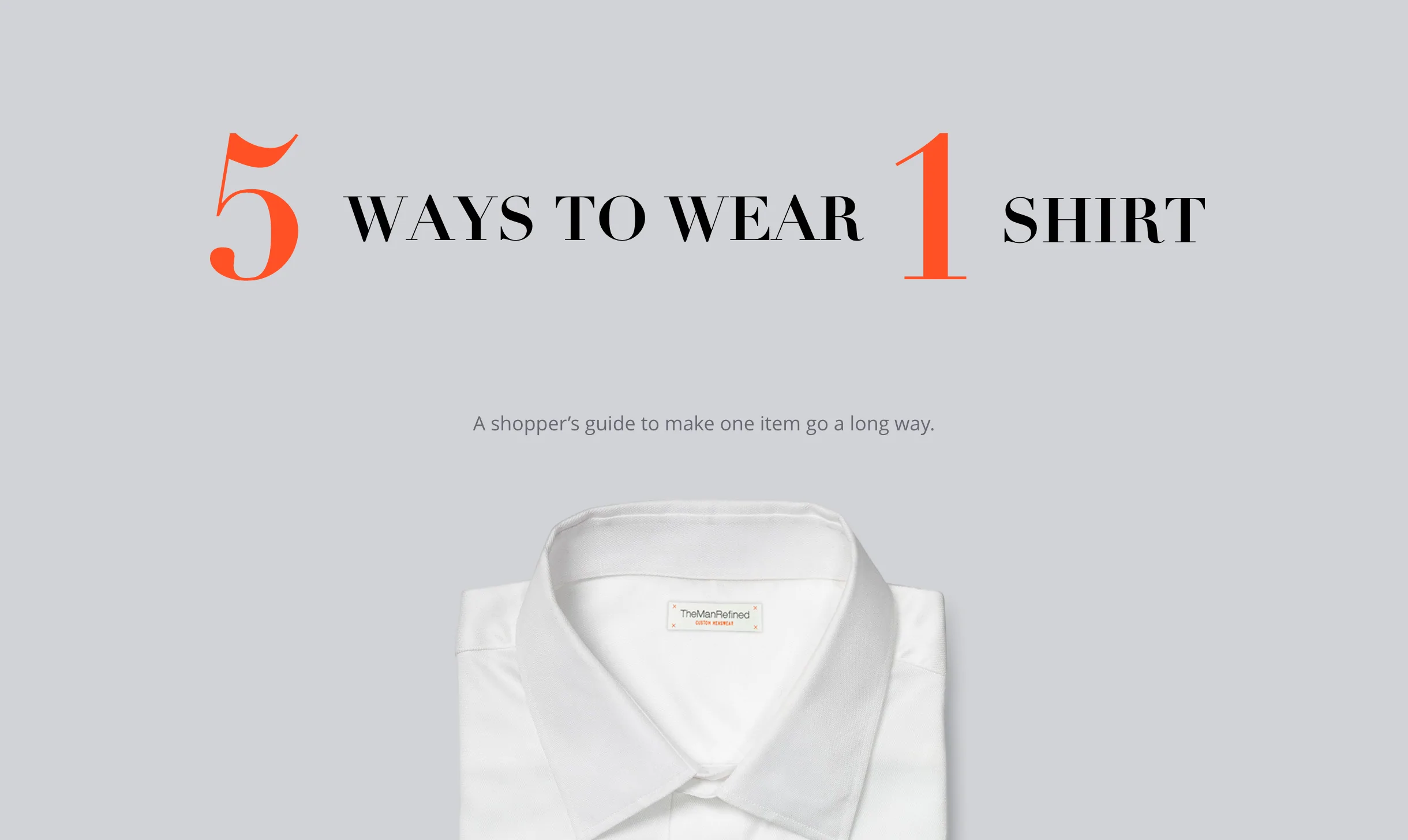 5 Ways to Wear 1 Shirt